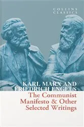 Book cover of The Communist Manifesto & Other Selected Writings by Karl Marx