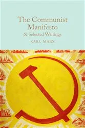Book cover of The Communist Manifesto & Selected Writings by Karl Marx