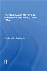 Book cover of The Communist Movement In Palestine And Israel, 19191984 by Sondra M Rubenstein