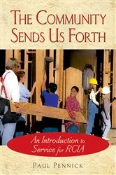 Book cover of The Community Sends Us Forth by Pennick Paul
