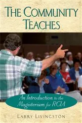 Book cover of The Community Teaches by Livingston Larry