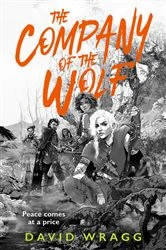 Book cover of The Company of the Wolf by David Wragg