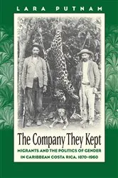 Book cover of The Company They Kept by Lara Putnam