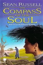 Book cover of The Compass of the Soul by Sean Russell