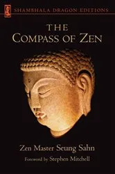 Book cover of The Compass of Zen by Seung Sahn