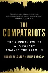 Book cover of The Compatriots by Andrei Soldatov