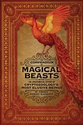 Book cover of The Compendium of Magical Beasts by Veronica Wigberht-Blackwater