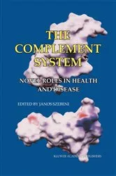 Book cover of The Complement System by Janos Szebeni