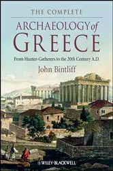 Book cover of The Complete Archaeology of Greece by John Bintliff