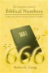 Book cover of The Complete Book of Biblical Numbers by Unknown