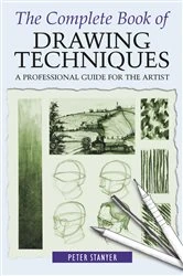 Book cover of The Complete Book of Drawing Techniques by Peter Stanyer