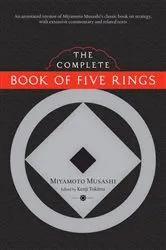 Book cover of The Complete Book of Five Rings by Miyamoto Musashi