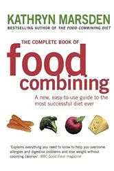 Book cover of The Complete Book Of Food Combining by Kathryn Marsden