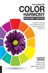Book cover of The Complete Color Harmony, Pantone Edition by Leatrice Eiseman