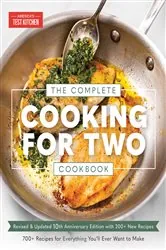 Book cover of The Complete Cooking for Two Cookbook, 10th Anniversary Edition by America's Test Kitchen