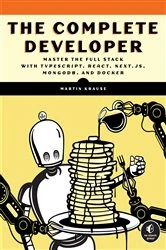 Book cover of The Complete Developer by Martin Krause
