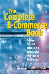 Book cover of The Complete E-Commerce Book (2nd ed.) by Janice Reynolds