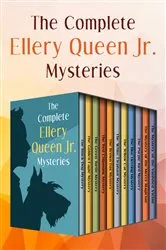 Book cover of The Complete Ellery Queen Jr. Mysteries by Ellery Queen
