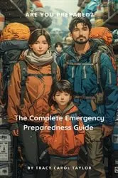 Book cover of The Complete Emergency Preparedness Guide by Tracy Taylor