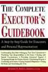 Book cover of The Complete Executor's Guidebook by Benjamin H Berkley Attorney at Law