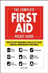 Book cover of The Complete First Aid Pocket Guide by Unknown