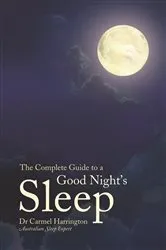 Book cover of The Complete Guide to a Good Night's Sleep by Unknown