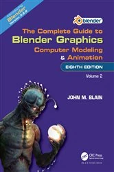 Book cover of The Complete Guide to Blender Graphics (8th ed.) by John M. Blain