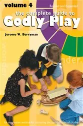Book cover of The Complete Guide to Godly Play by Jerome W. Berryman