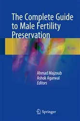 Book cover of The Complete Guide to Male Fertility Preservation by Ahmad Majzoub