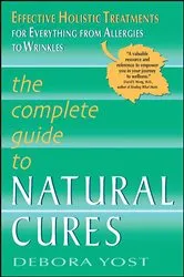 Book cover of The Complete Guide to Natural Cures by Unknown