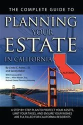 Book cover of The Complete Guide to Planning Your Estate in California by Unknown