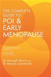 Book cover of The Complete Guide to POI and Early Menopause by Mandy Leonhardt