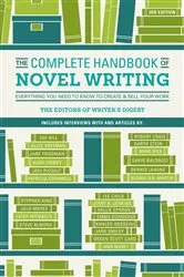 Book cover of The Complete Handbook of Novel Writing by Writer's Digest Books