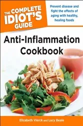 Book cover of The Complete Idiot's Guide Anti-Inflammation Cookbook by Elizabeth Vierck