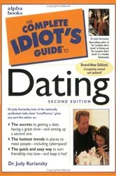 Book cover of The Complete Idiot's Guide to Dating, 2E by Judy Kuriansky