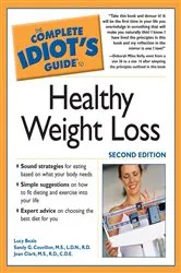 Book cover of The Complete Idiot's Guide to Healthy Weight Loss, 2e by Lucy Beale