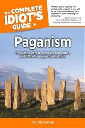 Book cover of The Complete Idiot's Guide to Paganism by Unknown