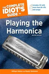 Book cover of The Complete Idiot's Guide to Playing the Harmonica, 2nd Edition (2nd ed.) by Randy Weinstein