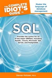 Book cover of The Complete Idiot's Guide to SQL by Steven Holzner