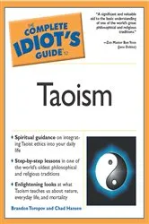 Book cover of The Complete Idiot's Guide to Taoism by Unknown