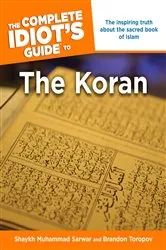 Book cover of The Complete Idiot's Guide to the Koran by Brandon Toropov