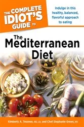 Book cover of The Complete Idiot's Guide to the Mediterranean Diet by Stephanie Green