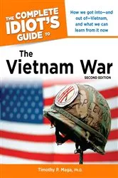 Book cover of The Complete Idiot's Guide to the Vietnam War, 2nd Edition (2nd ed.) by Timothy P. Maga