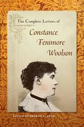 Book cover of The Complete Letters of Constance Fenimore Woolson by Sharon L. Dean
