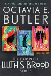 Book cover of The Complete Lilith's Brood Series by Octavia E. Butler