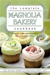 Book cover of The Complete Magnolia Bakery Cookbook by Jennifer Appel