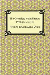 Book cover of The Complete Mahabharata (Volume 2 of 4, Books 4 to 7) by Krishna-Dwaipayana Vyasa