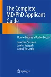 Book cover of The Complete MD/PhD Applicant Guide by Unknown