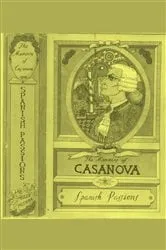 Book cover of The Complete Memoires of Casanova by Casanova