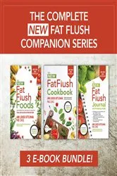 Book cover of The Complete New Fat Flush Companion Series (2nd ed.) by Ann Louise Gittleman